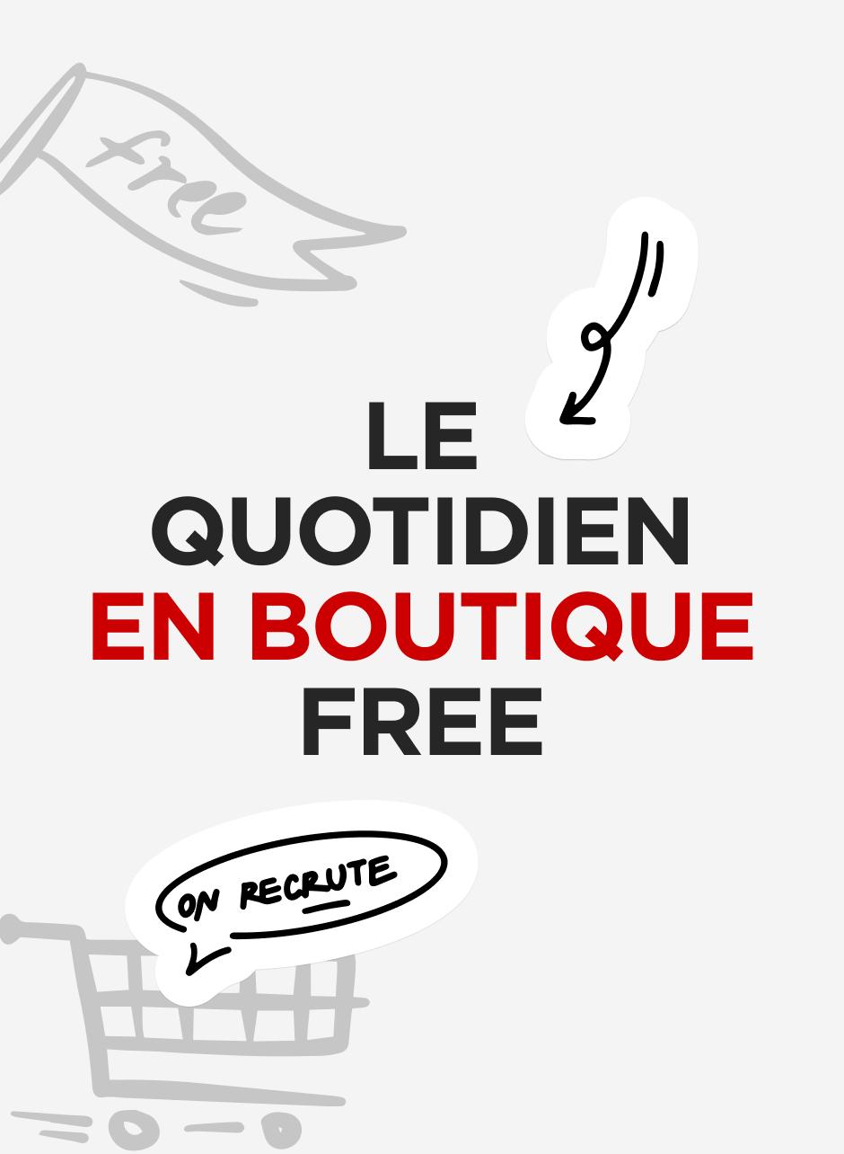 Le quotidien en boutique Free